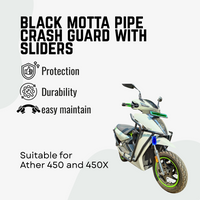 Ather 450 and 450X black motta pipe crash guard with sliders